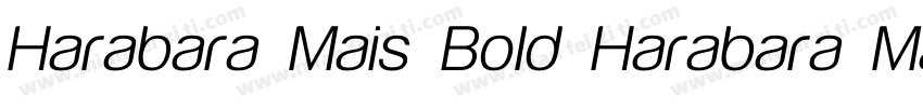 Harabara Mais Bold Harabara Mais B字体转换
